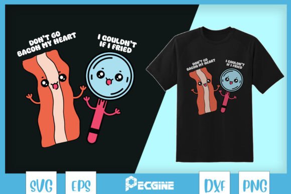 Bacon My Heart Food Pun SVG