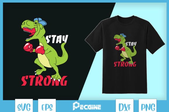 Cool Dino Stay Strong Boxing SVG
